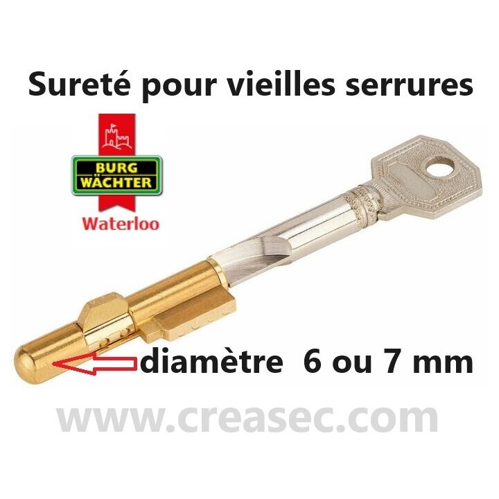 Sureté 7 mm pour vielles serrures